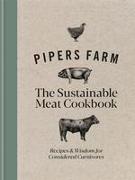 Pipers Farm The Sustainable Meat Cookbook