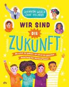 Wir sind die Zukunft – Anleitung für Aktivist*innen