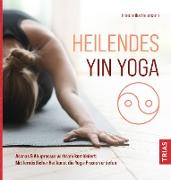 Heilendes Yin Yoga