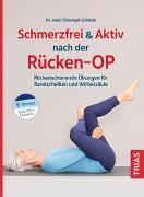 Schmerzfrei & Aktiv nach der Rücken-OP