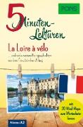 PONS 5-Minuten-Lektüren Französisch – La Loire à vélo