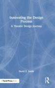 Innovating the Design Process: A Theatre Design Journey