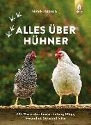 Alles über Hühner