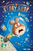 The Story Shop: Blast Off!