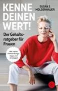 Kenne deinen Wert! Der Gehaltsratgeber für Frauen