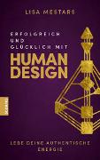 Erfolgreich und glücklich mit Human Design