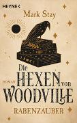 Die Hexen von Woodville - Rabenzauber