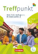 Treffpunkt, Deutsch für die Integration, Allgemeine Ausgabe – Deutsch als Zweitsprache für Alltag und Beruf, A1: Gesamtband, Kursbuch, Inkl. E-Book und PagePlayer-App