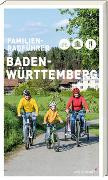 Familien-Radführer Baden-Württemberg