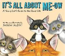 It's All about Me-Ow