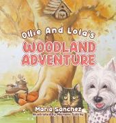 Ollie and Lola's Woodland Adventure