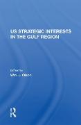 U.S. Strategic Interests In The Gulf Region