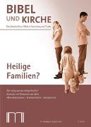 Bibel und Kirche / Heilige Familien?