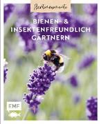 Gartenmomente: Bienen- und Insektenfreundlich gärtnern