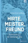 Hirte, Meister, Freund