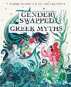 Gender Swapped Greek Myths