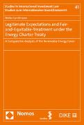 Legitimate Expectations and Fair-and-Equitable-Treatment under the Energy Charter Treaty