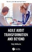 Agile Audit Transformation and Beyond