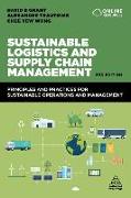 Sustainable Logistics and Supply Chain Management