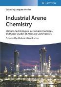 Industrial Arene Chemistry