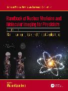 Handbook of Nuclear Medicine and Molecular Imaging for Physicists