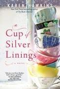 A Cup of Silver Linings