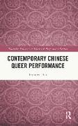 Contemporary Chinese Queer Performance