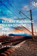 Railway Planning, Management, and Engineering