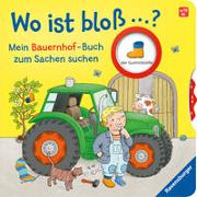 Wo ist bloß...? Mein Bauernhof-Buch zum Sachen suchen