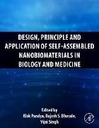 Design, Principle and Application of Self-Assembled Nanobiomaterials in Biology and Medicine