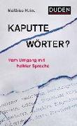 Kaputte Wörter?