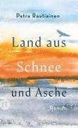 Land aus Schnee und Asche