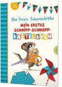 Der kleine Siebenschläfer: Mein erstes Schnipp-Schnapp-Bastelbuch