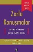 Zorlu Konusmalar