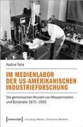 Im Medienlabor der US-amerikanischen Industrieforschung