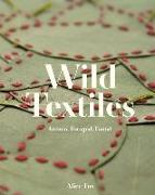 Wild Textiles