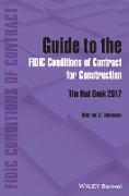 Guide to the FIDIC Conditions of Contract for Construction