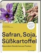 Safran, Soja, Süßkartoffel