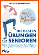 Nur 5 Minuten – Die besten Übungen für Senioren