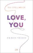 Love, You - Ein Buch für dich