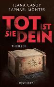 Tot ist sie dein