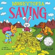 Moneytopia: Saving: Financial Literacy for Children