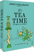 Fortnum & Mason: It’s Tea Time!