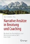 Narrative Ansätze in Beratung und Coaching