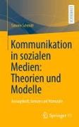 Kommunikation in sozialen Medien: Theorien und Modelle