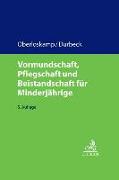 Vormundschaft, Pflegschaft und Beistandschaft für Minderjährige