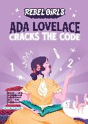 Ada Lovelace Cracks the Code