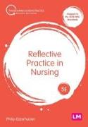 Reflective Practice in Nursing