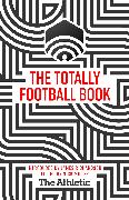 The Totally Football Book