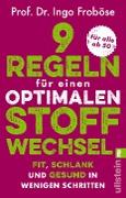 9 Regeln für einen optimalen Stoffwechsel